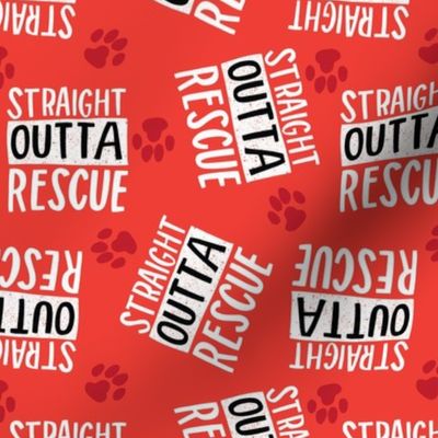 Straight Outta Rescue-Red