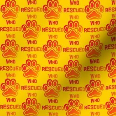 Who Rescued Who, yellow