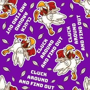 Cluck Around and Find Out Purple