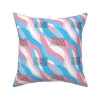 Trans Power - transgender equality support straight against hate love is love pink blue pattern design