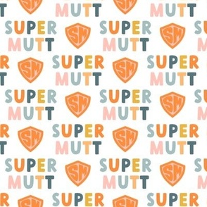 Super Mutt - multi 2 - LAD22