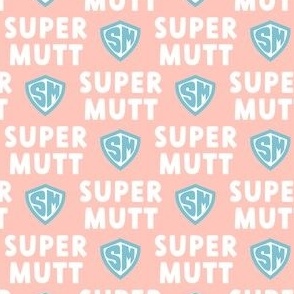 (small scale) Super Mutt - pastel pink - LAD22