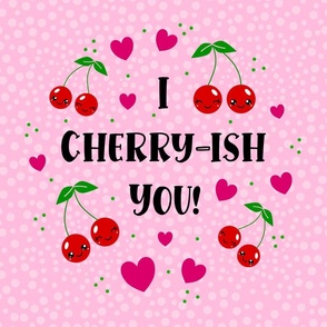 18x18 Square Panel Happy Kawaii Faces I Cherry-Ish You Hearts and Cherries for Throw Pillow Lovey or Cushion Cover