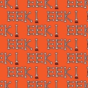 EEK! - bones halloween - orange - LAD22
