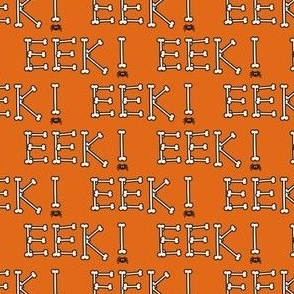 EEK! - bones halloween - vintage orange - LAD22