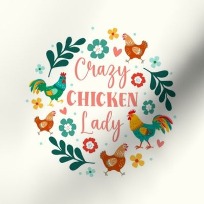 6" Circle for Embroidery Hoop Wall Art or Quilt Square Crazy Chicken Lady Colorful Flowers Roosters Hens on Natural Ivory