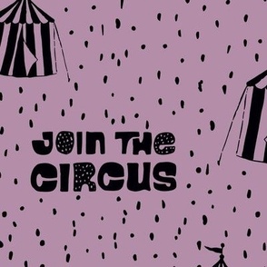 Join the circus | purple | Large