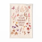 Boho Wildflowers - Let Your Dreams Grow Wild