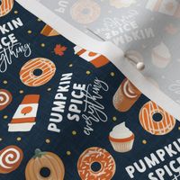 (small scale) Pumpkin Spice Everything! - all things pumpkin spice - pumpkin fall thanksgiving - white/navy - LAD22