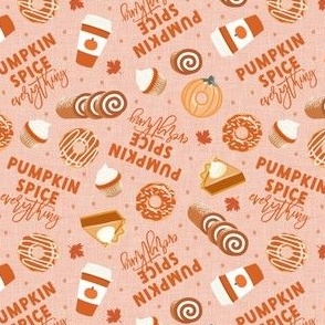 (small scale) Pumpkin Spice Everything! - all things pumpkin spice - pumpkin fall thanksgiving - pink - LAD22