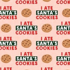 I ate Santa's cookies - chocolate chip cookie - pink  - LAD22