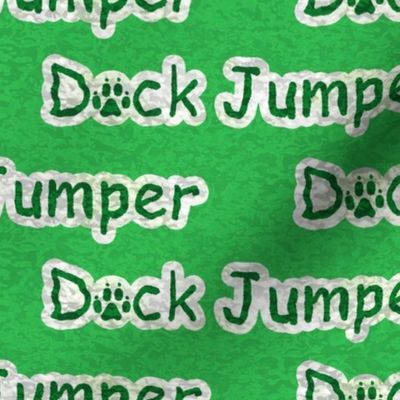 Bold Dock Jumper text - green