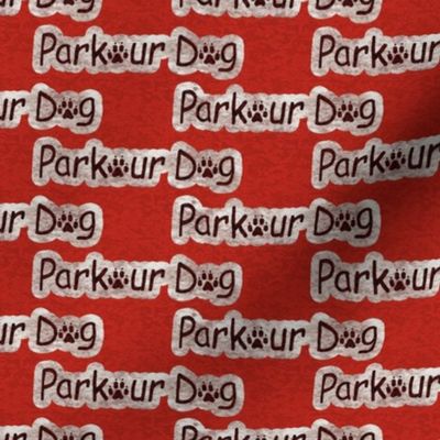 Small Bold Parkour Dog text - red