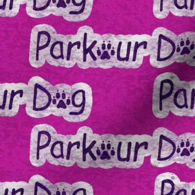 Bold Parkour Dog text - magenta