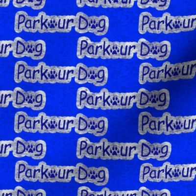 Small Bold Parkour Dog text - blue