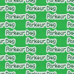 Bold Parkour Dog text - green