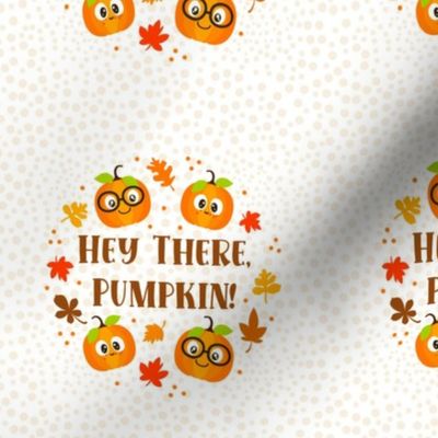 4" Circle Hey There Pumpkin Cute Fall Jackolantern Kawaii Faces Autumn Leaves for Potholder Quilt Square or Embroidery Hoop
