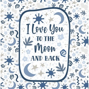 14x18 Panel for DIY Lovey Burp Cloth or Wall Hanging I Love You To The Moon and Back Nursery Stars Sunshine Denim Boy Blues Boho Baby