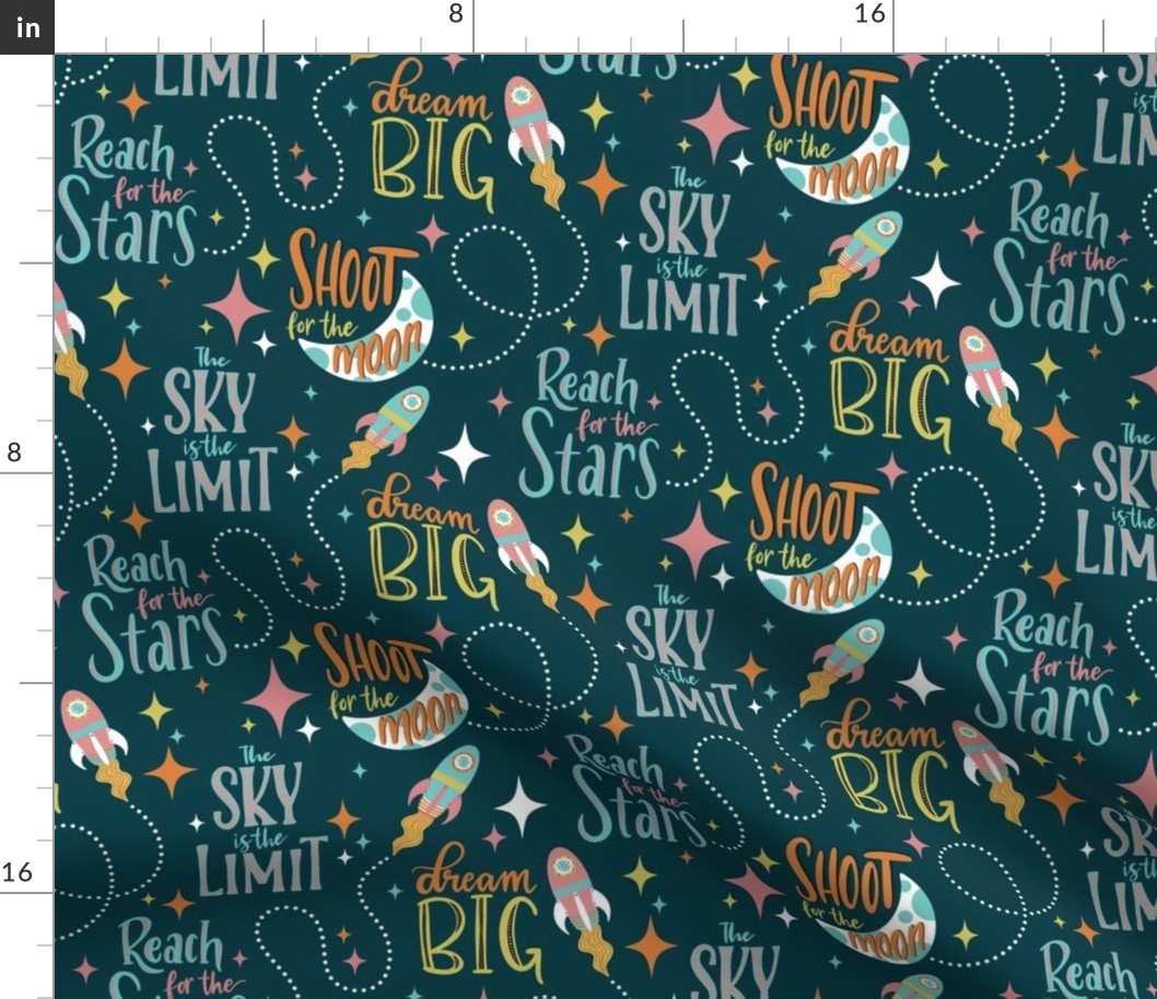 Shoot for the moon, reach for the stars (Dark Teal)
