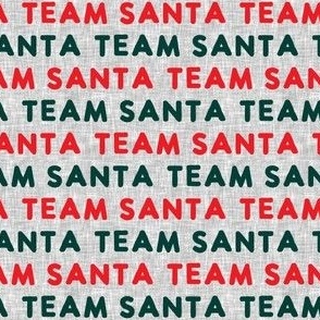 Team Santa - green and red on grey - LAD22