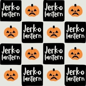 Jerk O' Lantern - Medium Scale
