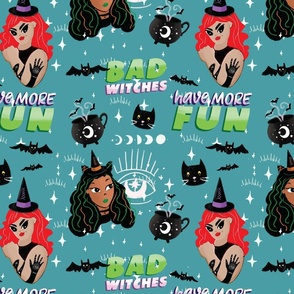 Bad Witches Have More Fun