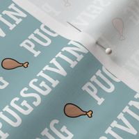 (M Scale) Pugsgiving Seamless on Light Blue