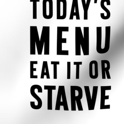 todays menu - eat it or starve 9 inch - art for mom