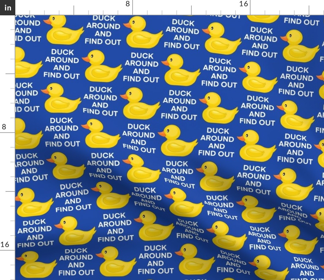 Medium - Duck Around And Find Out - Royal Blue 