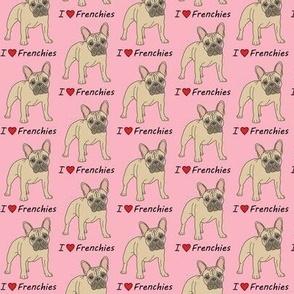 small I love Frenchies on pink