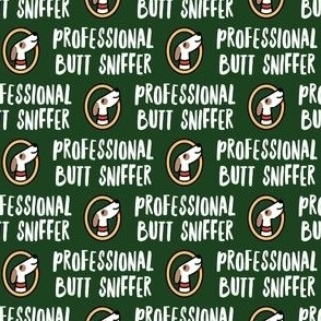 Professional But Sniffer - Fun Dog Fabric - dark green  - LAD22