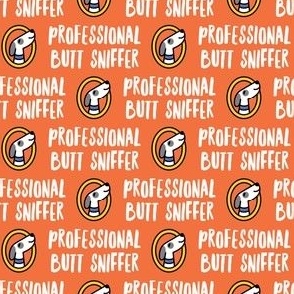 Professional But Sniffer - Fun Dog Fabric - orange - LAD22