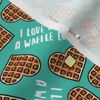 I love you a waffle lot! - heart shaped waffles Valentine's Day - teal - LAD22