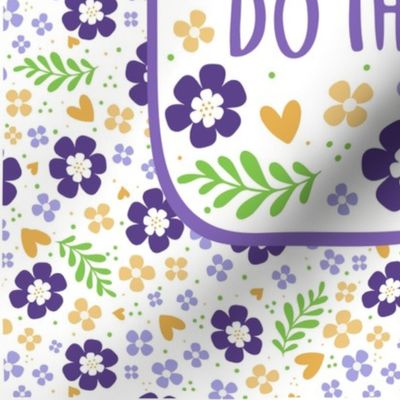 14x18 Panel You Can Do This Motivational Purple and Gold Fun Flowers on White for DIY Garden Flag Banner Kitchen Towel or Smaller Wall Hanging