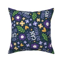 Large Scale You Can Do This Motivational Purple and Gold Fun Flowers on Navy