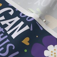 Large Scale You Can Do This Motivational Purple and Gold Fun Flowers on Navy