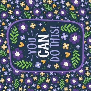  Large 27x18 Panel You Can Do This Motivational Purple and Gold Fun Flowers on Navy for Tea Towel or Wall Hanging