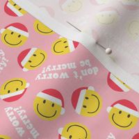 (small scale) don't worry be merry - Happy Face Smile Santa - pink - LAD22