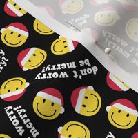 (small scale) don't worry be merry - Happy Face Smile Santa - black - LAD22