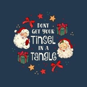 4" Circle Panel Don't Get Your Tinsel in a Tangle Sarcastic Christmas on Navy for Embroidery Hoop Potholder or Quilt Square
