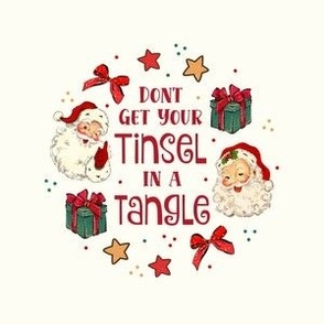 4" Circle Panel Don't Get Your Tinsel in a Tangle Sarcastic Christmas on Ivory for Embroidery Hoop Potholder or Quilt Square