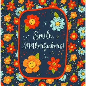 14x18 Panel Smile, Motherfuckers! Sarcastic Sweary Adult Humor for DIY Garden Flag Banner Towel or Small Wall Hanging