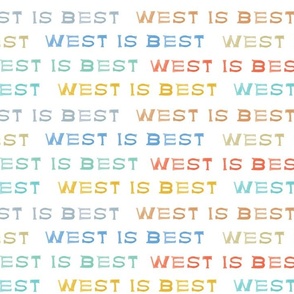 West Is Best!