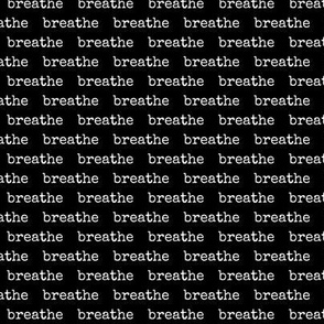 breathe typography 2 small || inhale exchale mantra meditation black and white