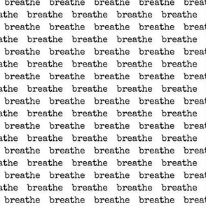 breathe typography white Small || inhale exchale mantra meditation black and white