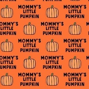 mommy's little pumpkin - halloween - orange OG - LAD22