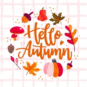 18x18 Panel Hello Autumn Fall Leaves Pumpkins Acorns Gourds Berries for DIY Throw Pillow or Cushion Cover