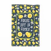 Large 27x18 Fat Quarter Panel Fresh Out of Fucks Adult Sweary Humor for Wall Hanging or Tea Towel