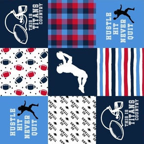 Football//Hustle Hit Never Hit//Titans - Wholecloth Cheater Quilt - Rotated