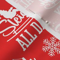 Santa's Mantra: Sleigh All Day - Fun Christmas Cheer Pattern